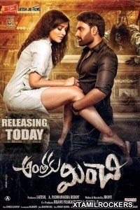 Anthaku Minchi (2018) Telugu Movie